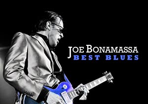 Joe Bonamassa  - Best Blues